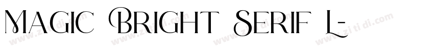 Magic Bright Serif L字体转换